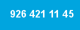 926 421 11 45